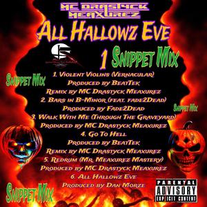 All Hallowz Eve EP Snippet Mix (Explicit)