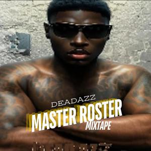 Master Roster (Explicit)