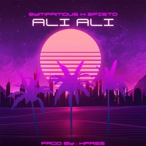 ALI ALI (feat. 2FISTD & K-pass)