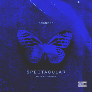 Spectacular (Explicit)