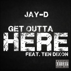 Get Outta Here (Explicit)