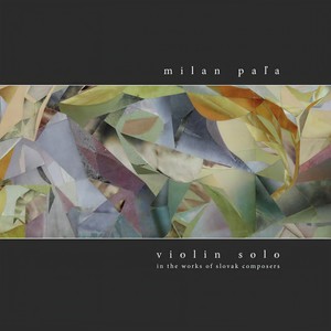 Violin Solo 4 - Milan Pala - Mirko Krajči: Calmnesses of Resurrections