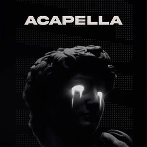ACAPELLA