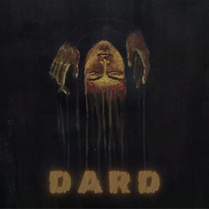 Dard (feat. Guidah Panmy, Kukki, Humza Ali & Anangarag Mahanta)