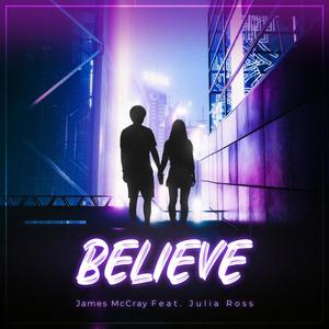 Believe (feat. Julia Ross)