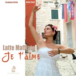 Je t'aime (feat. Rédei Reni, Eszményi Attila & Ember Péter)