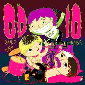 Odio (Explicit)