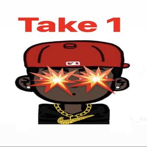 Take 1 (feat. Deejay F2k) [Explicit]