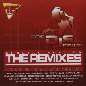 For DJs Only Special Edition (The Remixes)