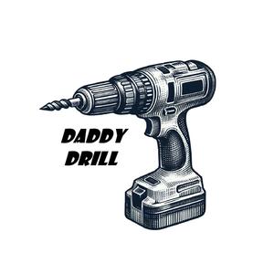 Daddy Drill (feat. Daddy)