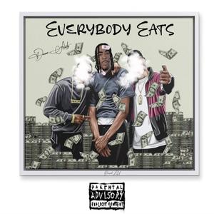 Everybody Eats (Explicit)