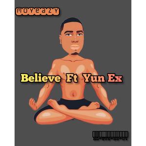 Believe (feat. Yun Ex)