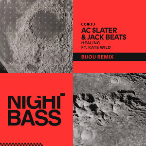 Healing (feat. Kate Wild) (BIJOU Remix)