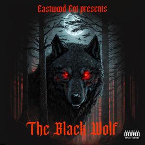 The Black Wolf (Explicit)