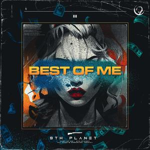 Best of Me (Explicit)