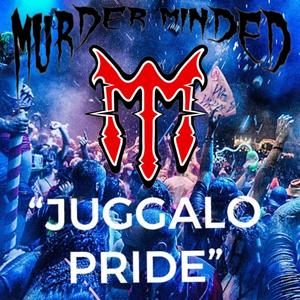 Juggalo Pride (Explicit)