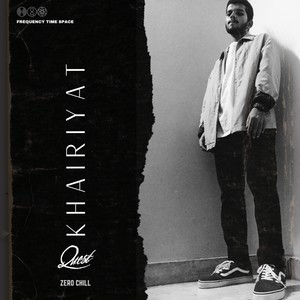 Khairiyat (Explicit)