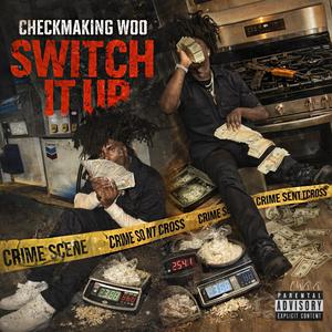 Switch It Up (Explicit)