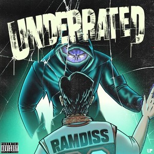 Underrated (Explicit)