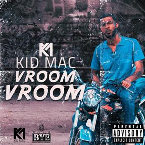 Vroom Vroom (Explicit)