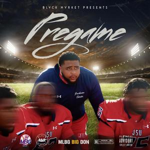 pregame (Explicit)