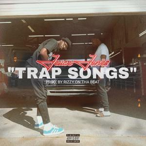 Trap SonGs (feat. Jl Da Farrow) [Explicit]