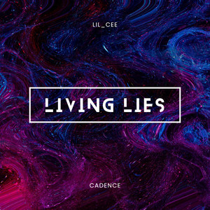 Living Lies (Explicit)