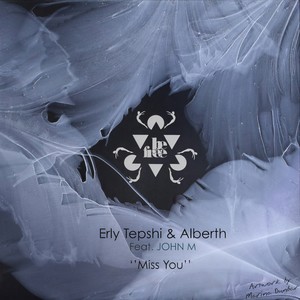 Miss You (Erly Tepshi Version)