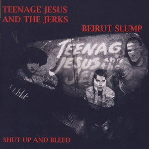 Beirut Slump: Shut Up And Bleed