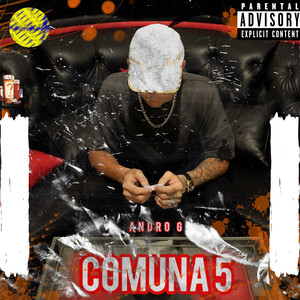 Comuna 5 (Explicit)