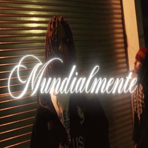 Mundialmente (feat. prodfresko & notizbricks)