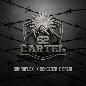 62 Cartel (Explicit)