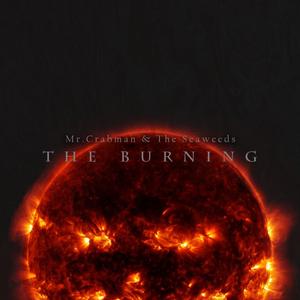 The Burning (Single Version)