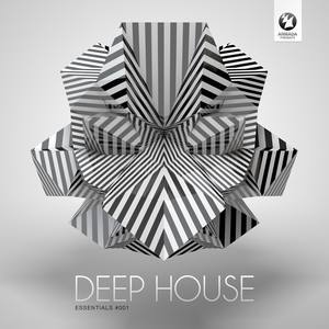 Armada Presents Deep House Essentials #001