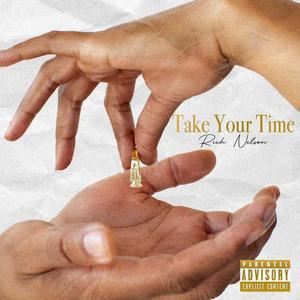 Take Your Time (Explicit)