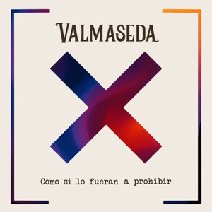 Como si lo fueran a prohibir