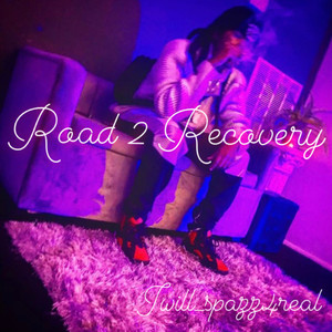 Road 2 Recovery (Explicit)