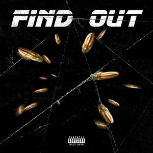 FIND OUT (feat. Johnny stackz & DeonnDiorr!) [Explicit]