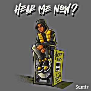 Hear Me Now? (Explicit)