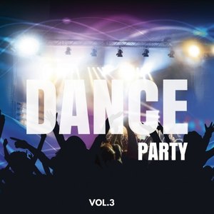 Dance Party Compilation, Vol. 3