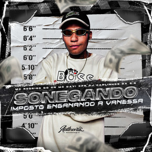 Sonegando Imposto Enganando a Vanessa (Explicit)