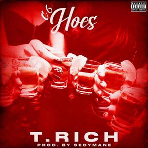 C6 HOES (feat. Sedymane) (Explicit)