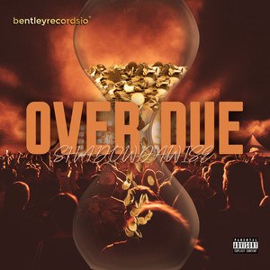 Over Due (Explicit)