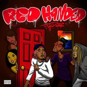 Red Handed (Explicit)