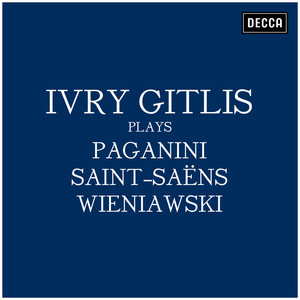 Ivry Gitlis plays Paganini, Saint-Saëns, Wieniawski