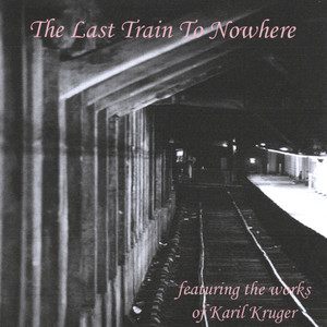 The Last Train To Nowhere