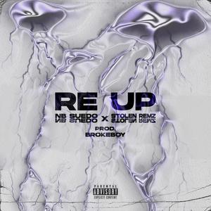 Re Up (Explicit)