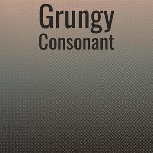 Grungy Consonant