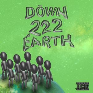 Döwn 222 Earth (Explicit)