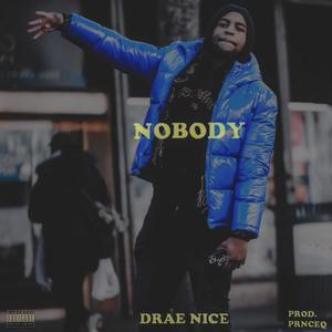 Nobody (Explicit)